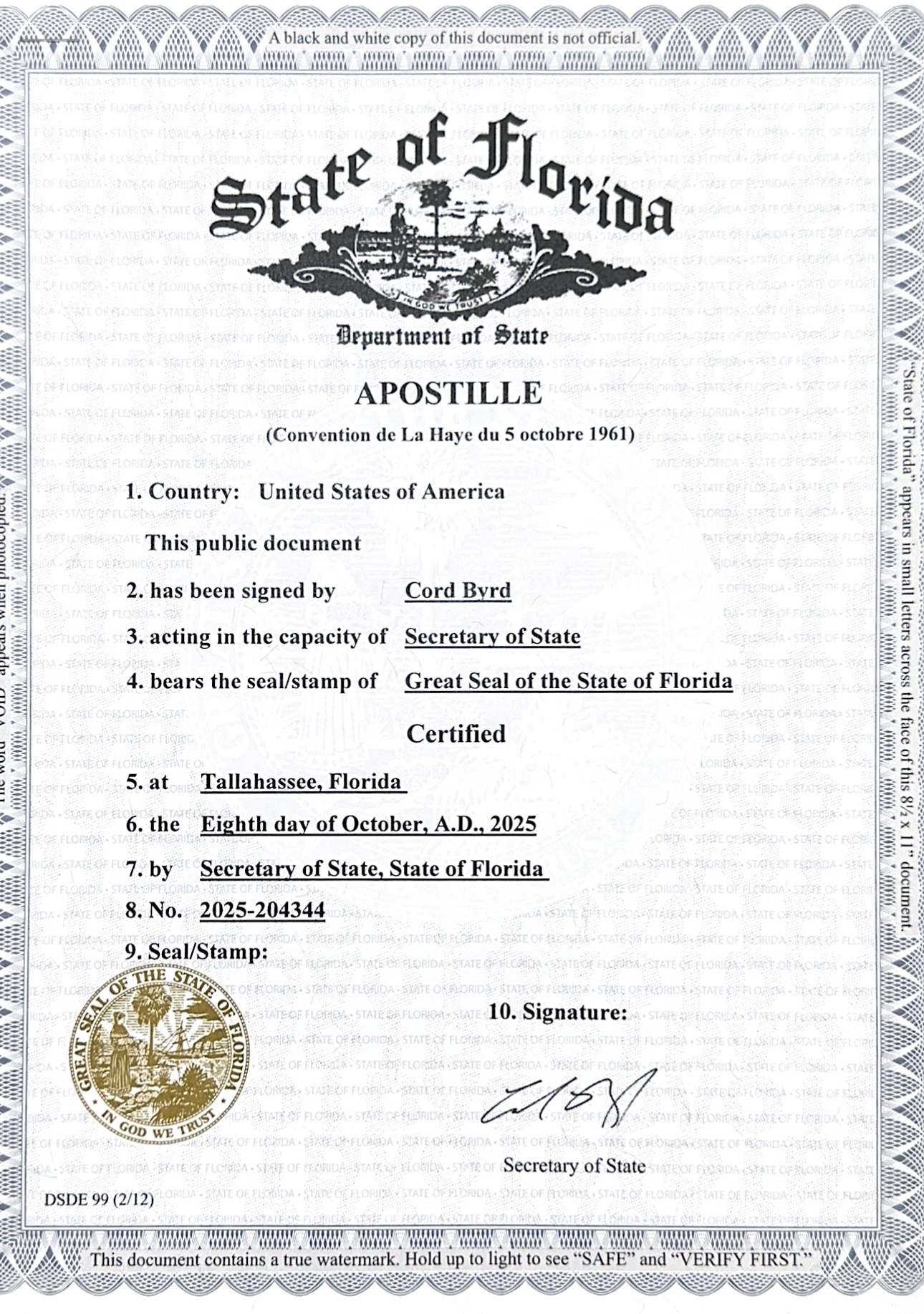 佛罗里达州州务卿海牙认证证书，State of Florida Department of State 签发并盖州大印 Great Seal 与州务卿签名
